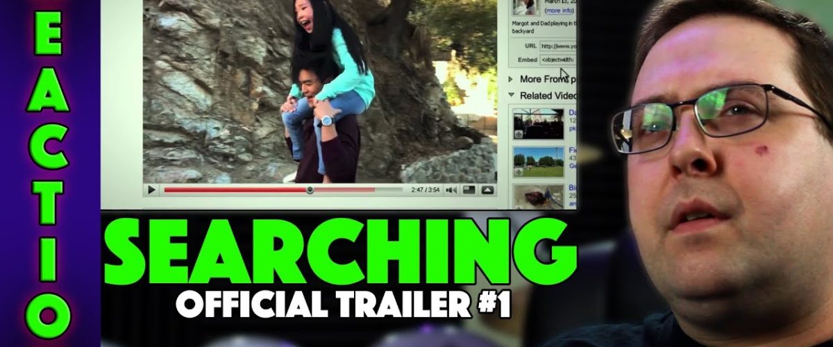 REACTION! Searching Trailer #1 – John Cho Movie 2018